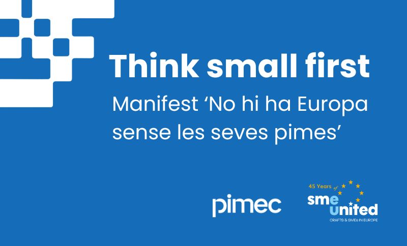 Afegeix-te al manifest de SME United per una UE que pensi primer en petit